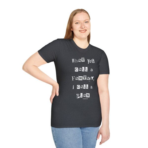 Nyssa Nevers "Fantasy To Plan" (White Ink) - Unisex Softstyle T-Shirt - Image 61