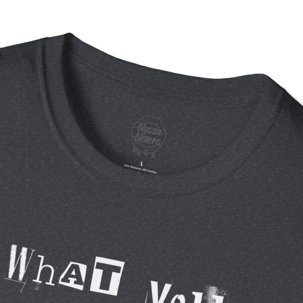 Nyssa Nevers "Fantasy To Plan" (White Ink) - Unisex Softstyle T-Shirt - Image 59