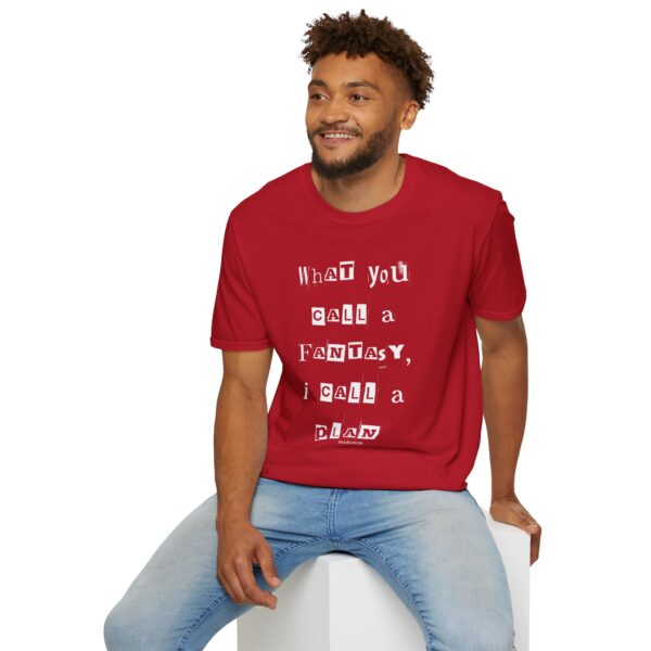 Nyssa Nevers "Fantasy To Plan" (White Ink) - Unisex Softstyle T-Shirt - Image 102