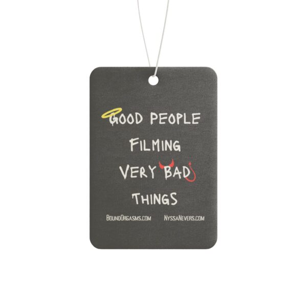 Nyssa Nevers - Good People Filming Very Bad Things - Black Car Air Freshener