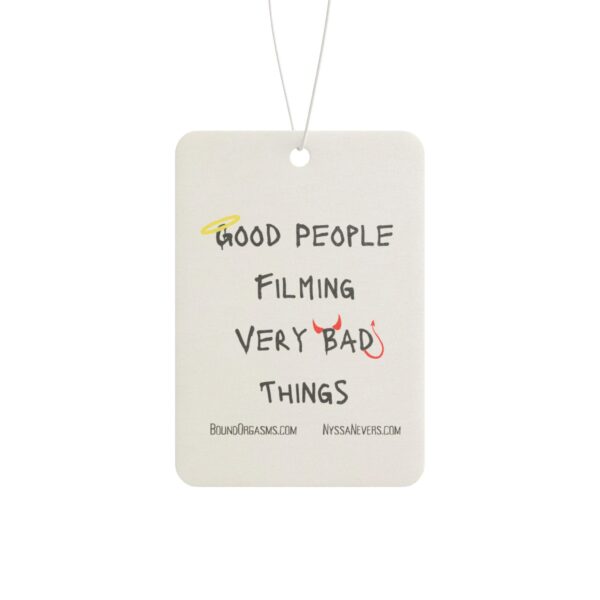 Nyssa Nevers - Good People Filming Very Bad Things - White Car Air Freshener