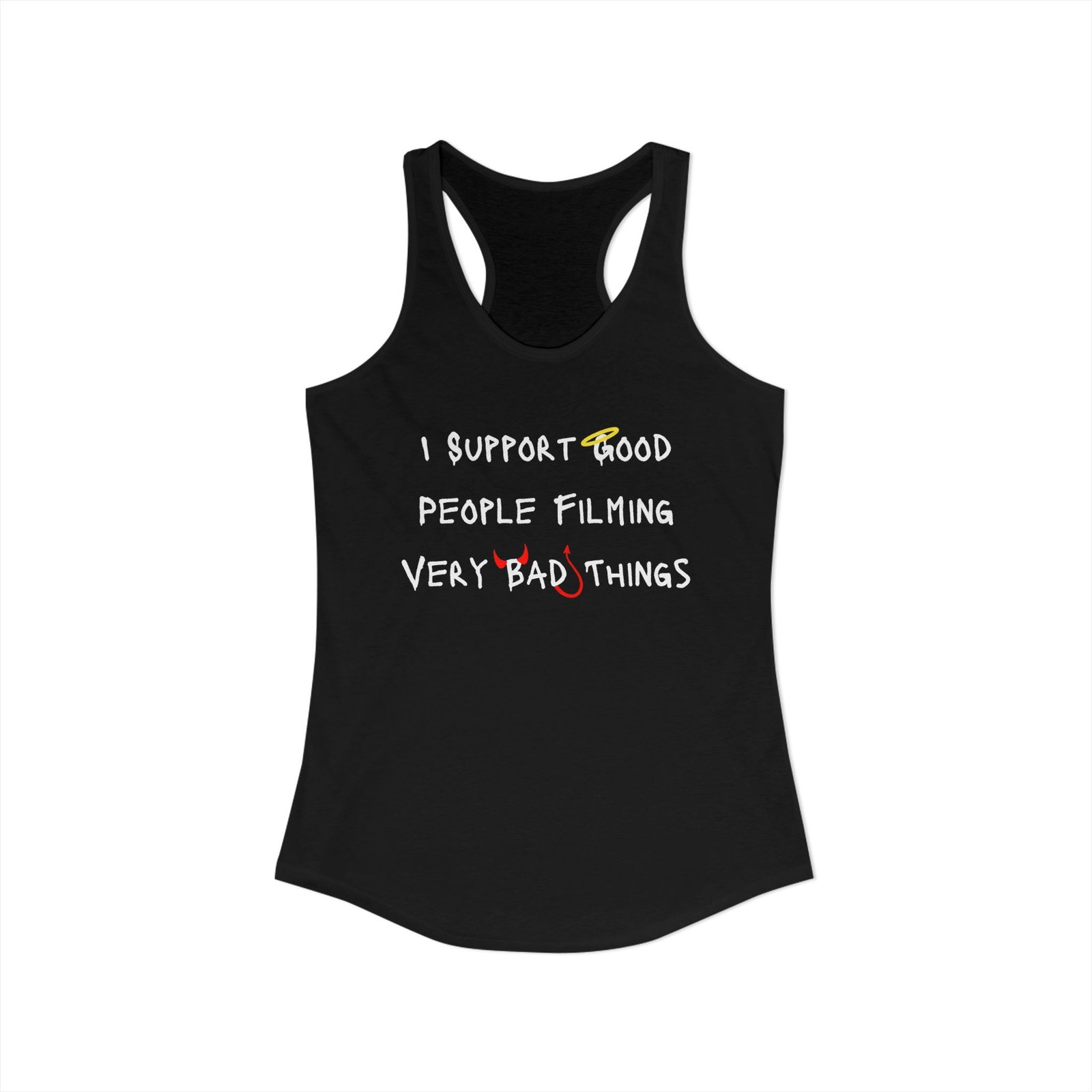 Nyssa Nevers - I Support Good People Filming Very Bad Things - Women's Ideal Racerback Tank (16 colors) - Image 5