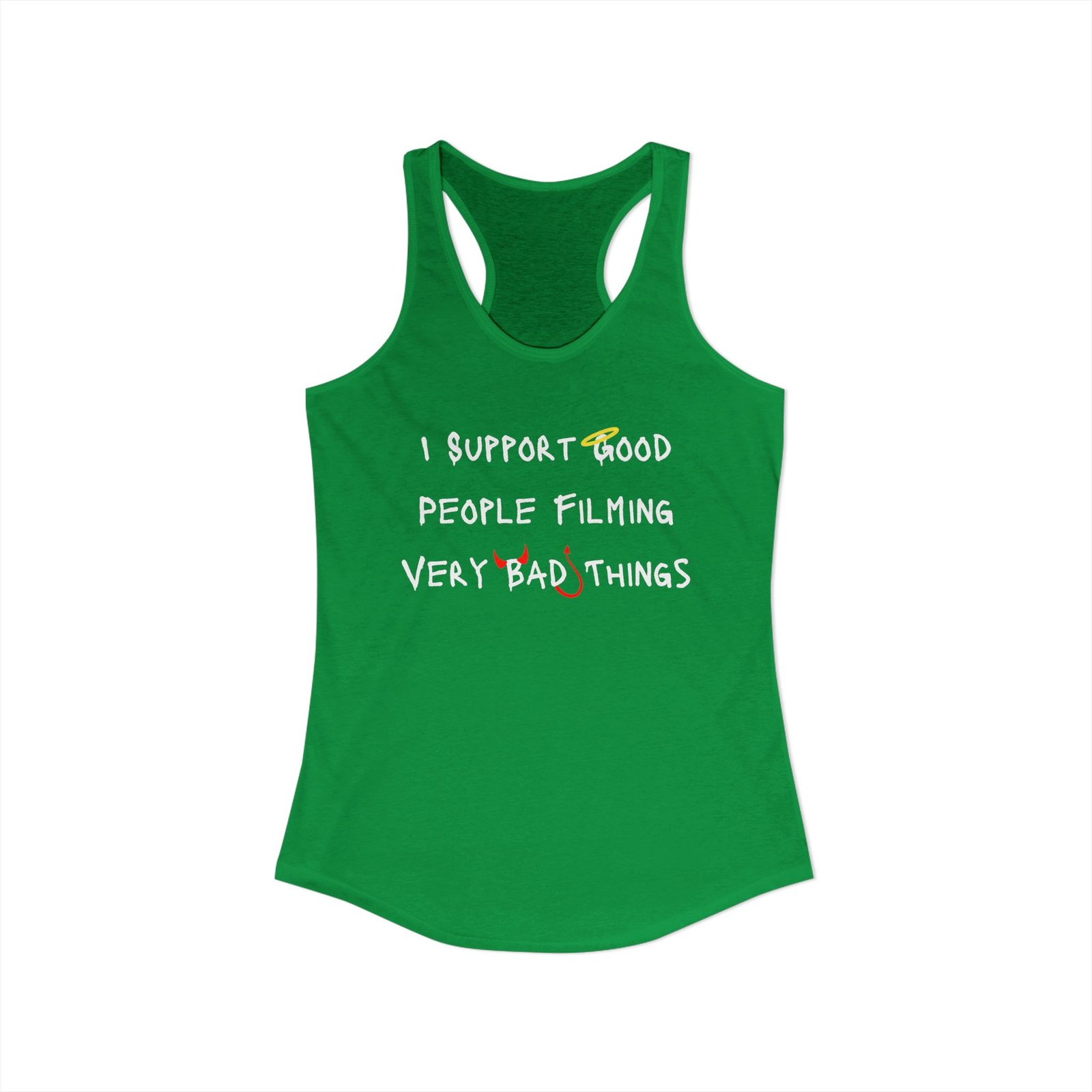 Nyssa Nevers - I Support Good People Filming Very Bad Things - Women's Ideal Racerback Tank (16 colors) - Image 8