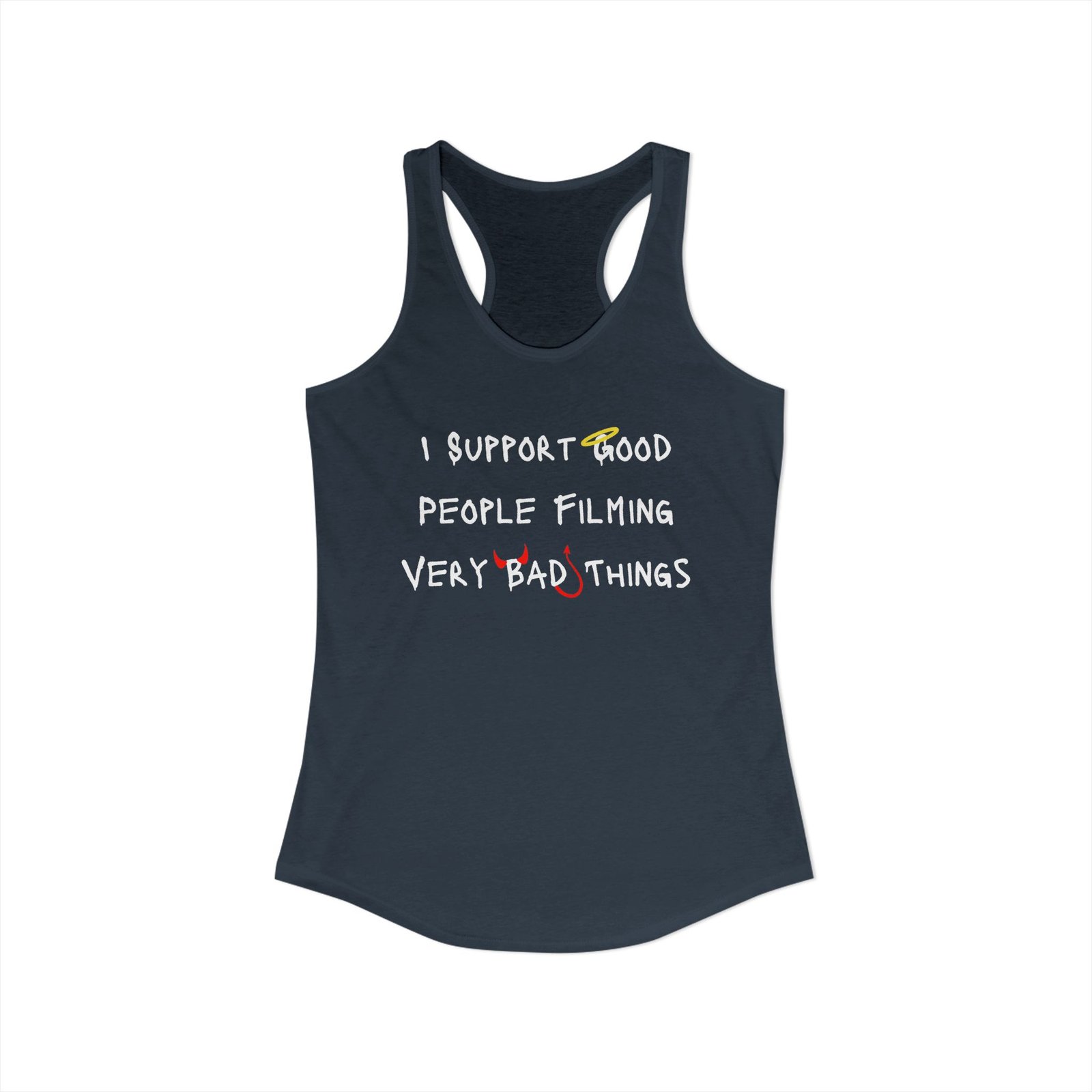Nyssa Nevers - I Support Good People Filming Very Bad Things - Women's Ideal Racerback Tank (16 colors) - Image 10