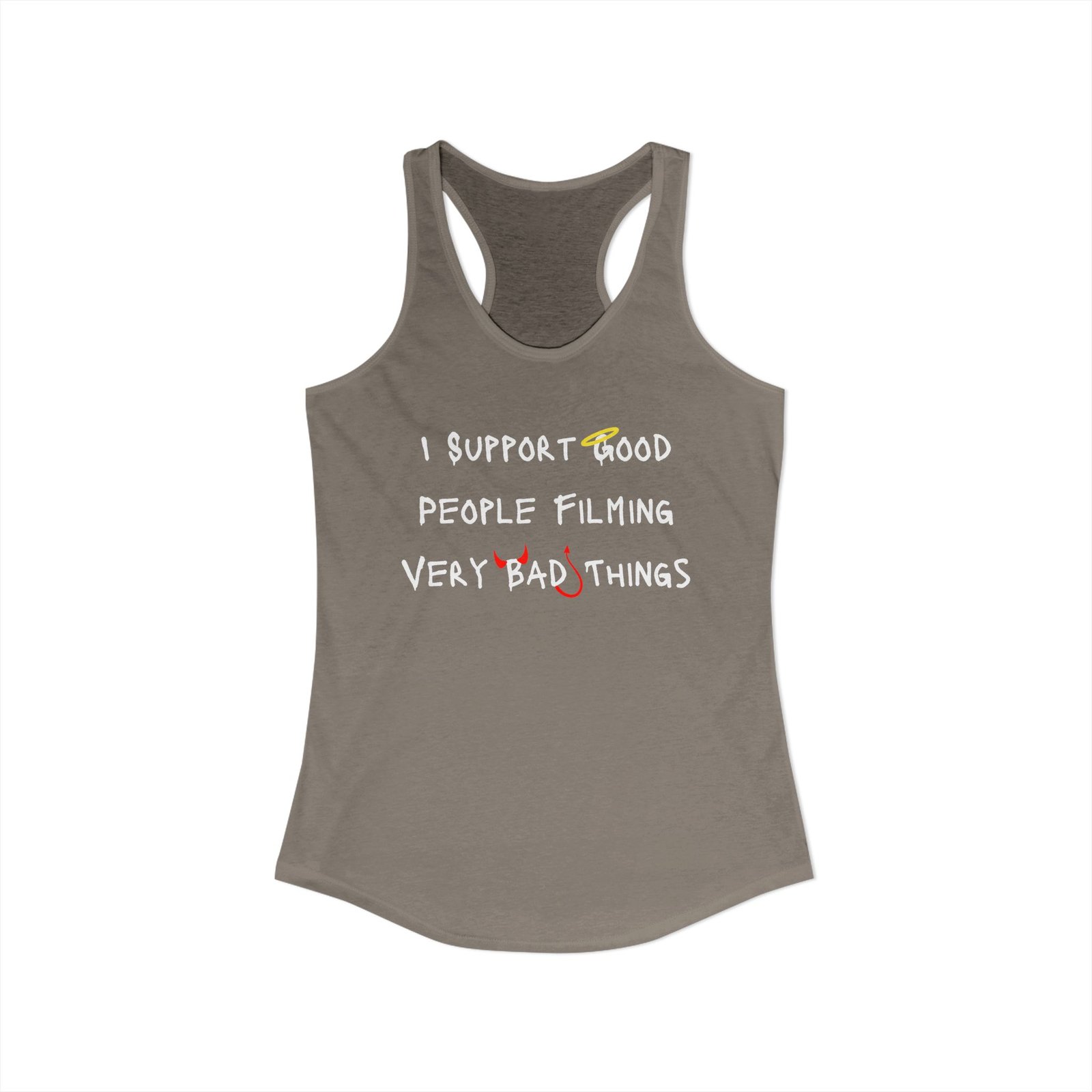 Nyssa Nevers - I Support Good People Filming Very Bad Things - Women's Ideal Racerback Tank (16 colors) - Image 17