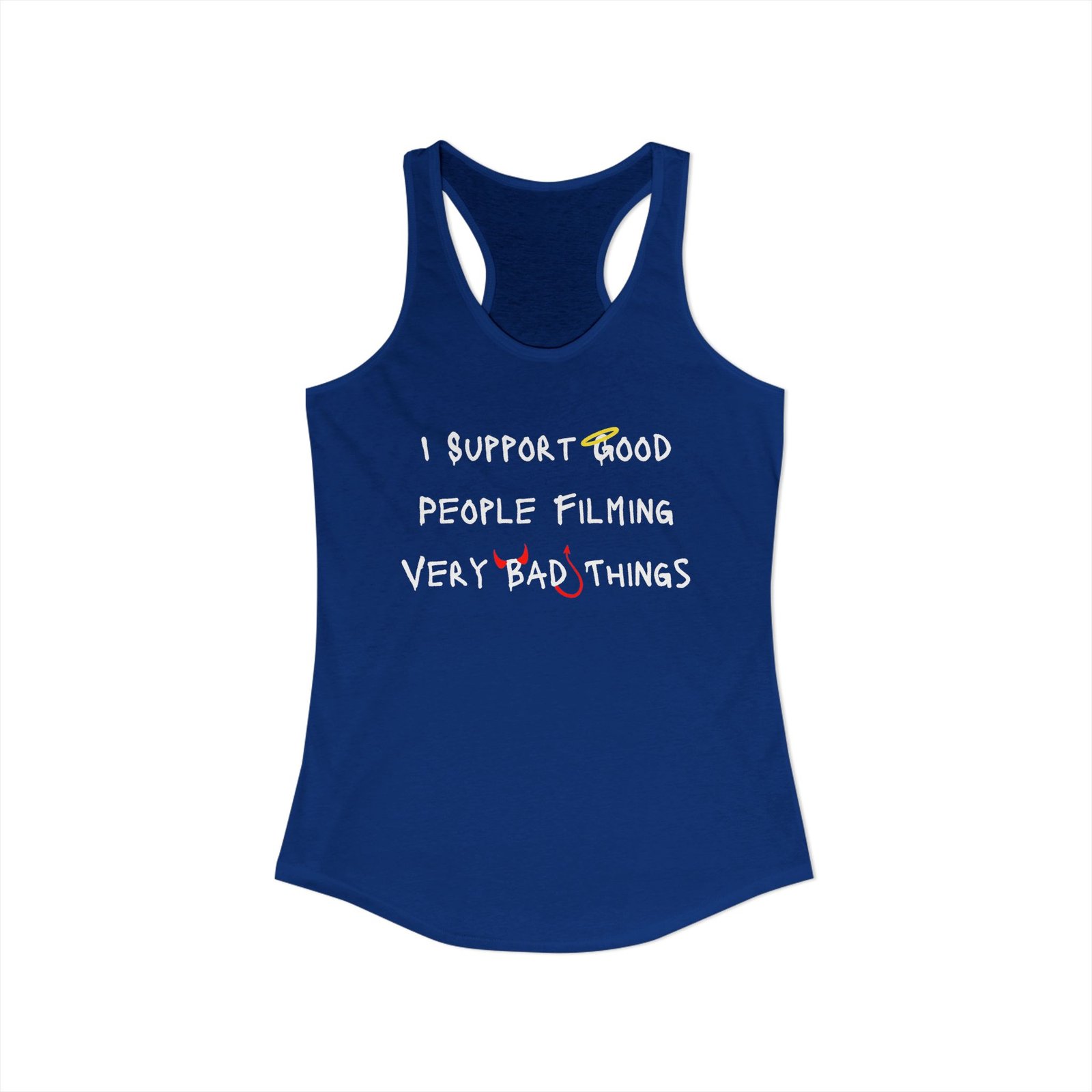 Nyssa Nevers - I Support Good People Filming Very Bad Things - Women's Ideal Racerback Tank (16 colors) - Image 11